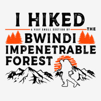 Hiked A Small Section   Bwindi Impenetrable Forest Hiker Long Sleeve T Scorecard Crop Tee | Artistshot