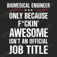 Gift For F Ckin' Awesomw Biomedical Engineer Ladies Fitted T-shirt | Artistshot