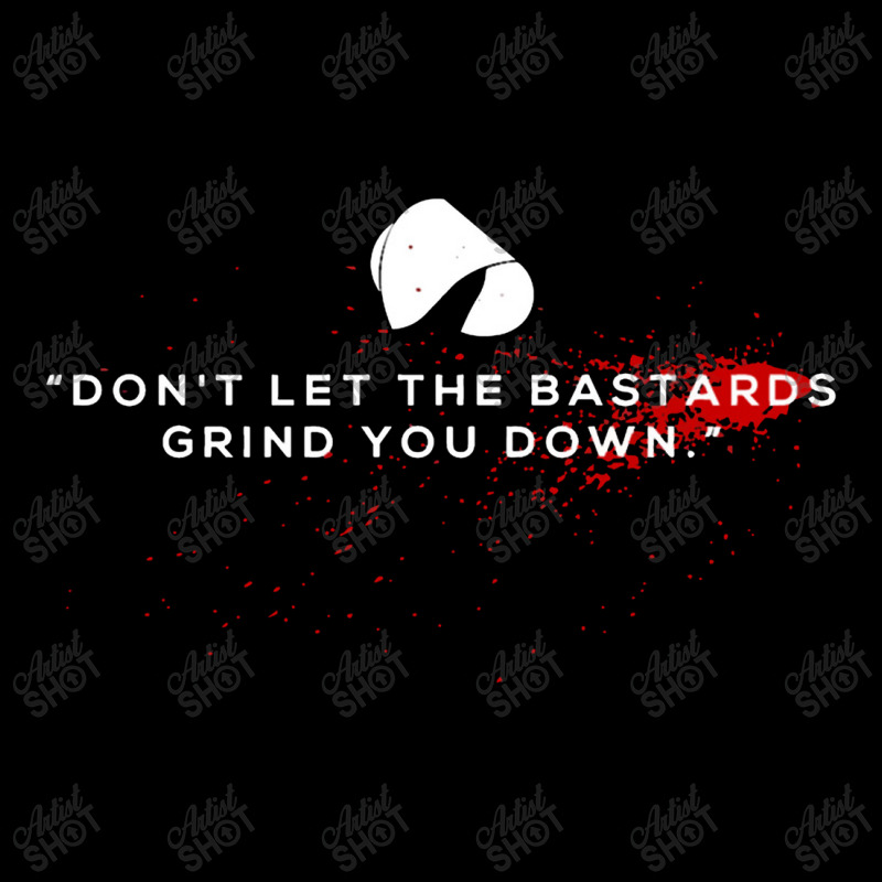 Handmaids Tale Don't Let The Bastards Grind You Down Essential Adjustable Cap by sulapbaru | Artistshot