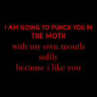 I Am Going To Punch You In The Moth With My Own Mouth Softly T Shirt Kids Cap | Artistshot