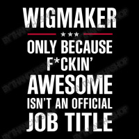 Gift For F Ckin' Awesome Wigmaker Adjustable Cap | Artistshot