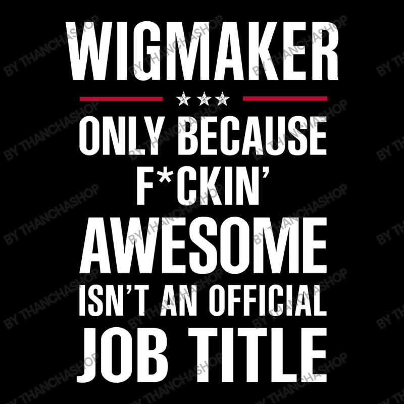 Gift For F Ckin' Awesome Wigmaker Adjustable Cap | Artistshot