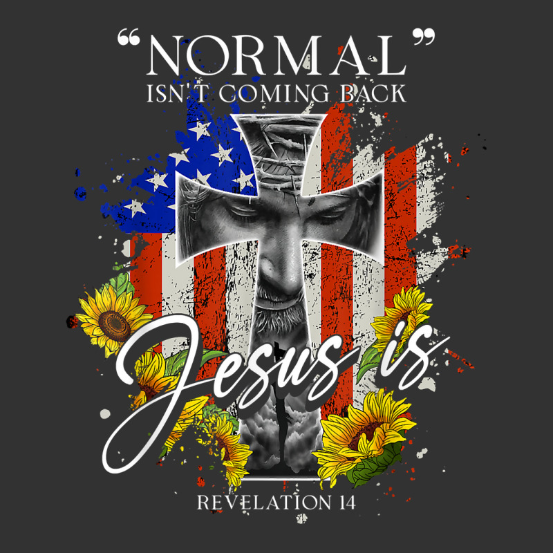 Normal Isn't Coming Back But Jesus Is Revelation 14 Usa Flag T Shirt Baby Bodysuit by cm-arts | Artistshot