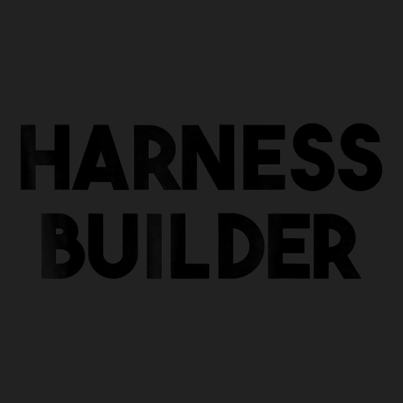 Harness Builder T Shirt Backpack | Artistshot