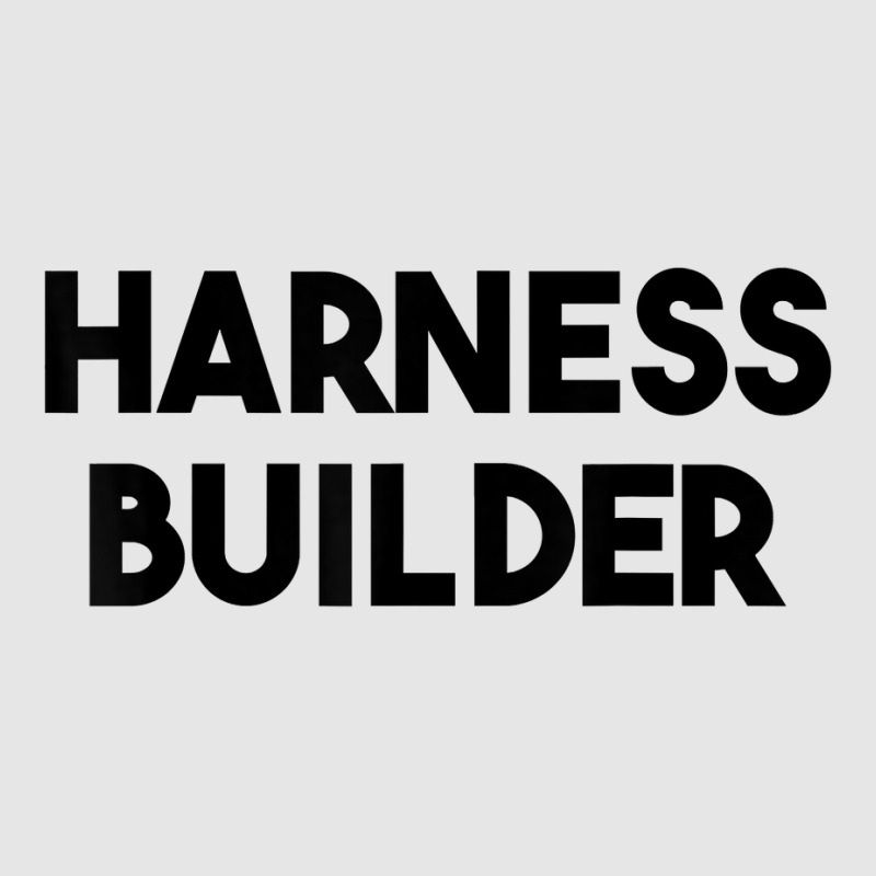 Harness Builder T Shirt Full-length Apron | Artistshot