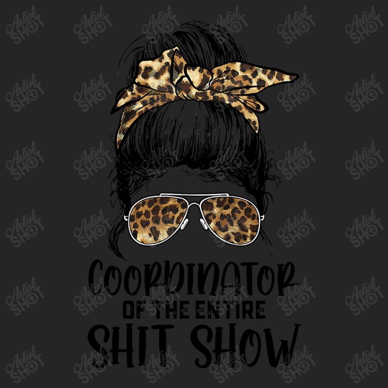 Leopard Women Messy Bun Coordinator Of The Entire Shitshow Unisex Hoodie | Artistshot