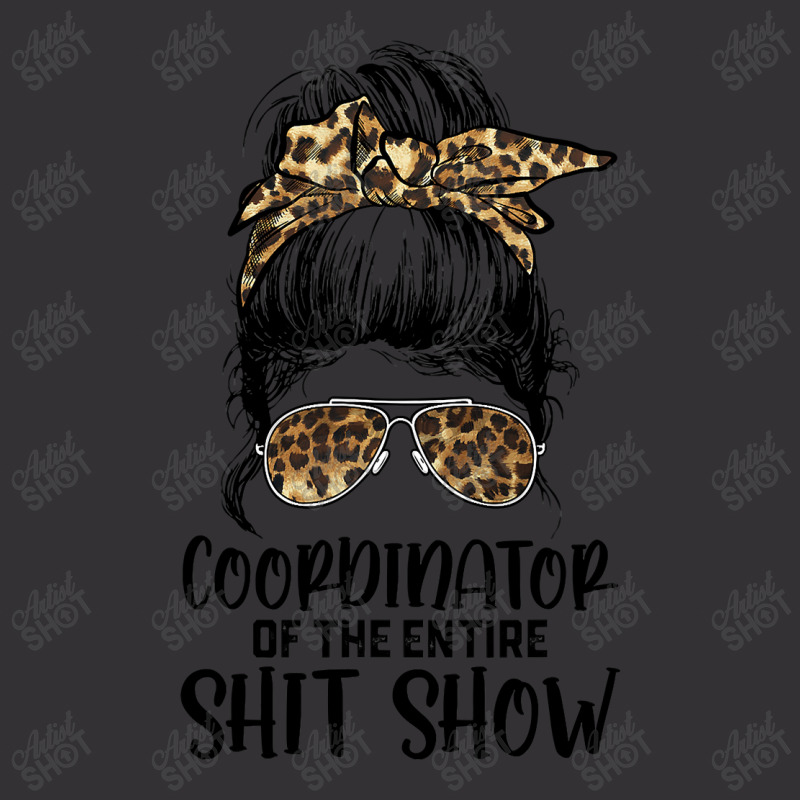 Leopard Women Messy Bun Coordinator Of The Entire Shitshow Vintage Hoodie | Artistshot