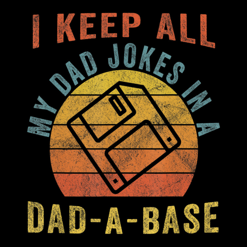 I Keep All My Dad Jokes In A Dad-a-base Vintage Father Dad Pocket T-Shirt by Jerhogen528 | Artistshot