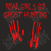 Real Girls Go Ghost Hunting Funny Paranormal Adventures Gift Ladies Fitted T-shirt | Artistshot