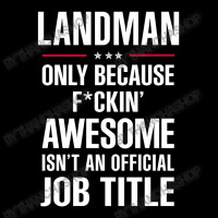 Gift For F Ckin' Awesome Landman Pocket T-shirt | Artistshot