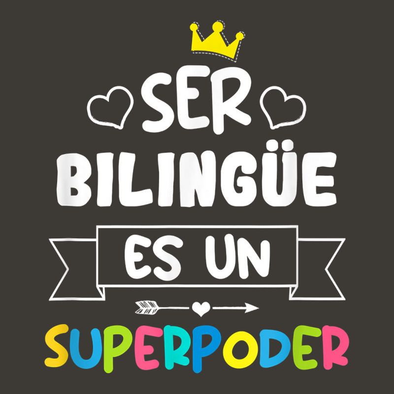 Ser Bilingue Es Un Superpoder Funny Maestra Spanish Teacher T Shirt Bucket Hat by goveteman | Artistshot