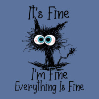 It's Fine I'm Fine Everything Is Fine Cat Funny Lightweight Hoodie | Artistshot