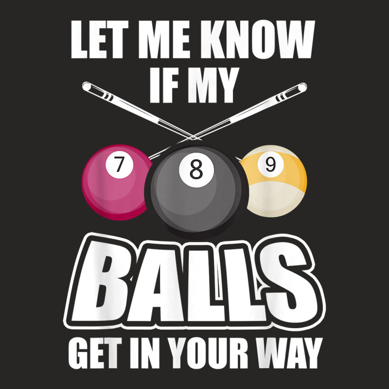 Billiard 8 Ball Play Pool Table Cue Stick Snooker Gift T Shirt Ladies Fitted T-Shirt by kubleryeonkenx | Artistshot