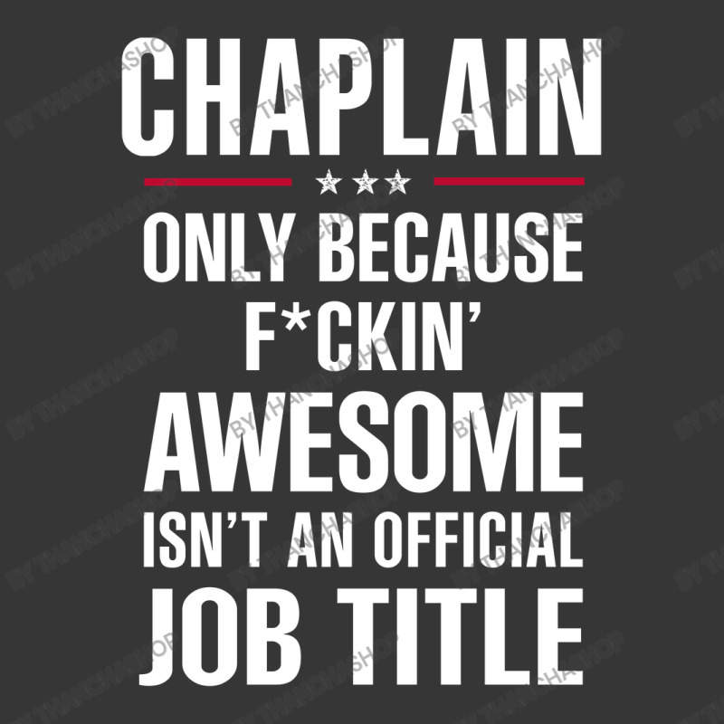 Gift For F Ckin' Awesome Chaplain Toddler Hoodie by thanchashop | Artistshot