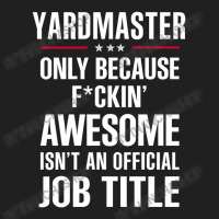 Gift For F Ckin' Awesome Yardmaster Ladies Polo Shirt | Artistshot