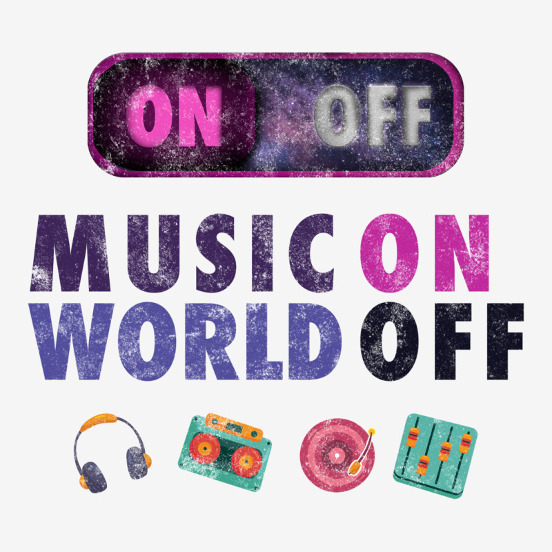 Music On World Off Classic T-shirt by autlu2024 | Artistshot