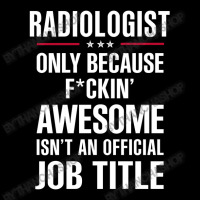 Gift For F Ckin' Awesome Radiologist Adjustable Cap | Artistshot