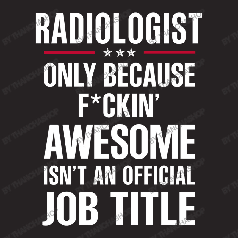 Gift For F Ckin' Awesome Radiologist Vintage Cap by thanchashop | Artistshot