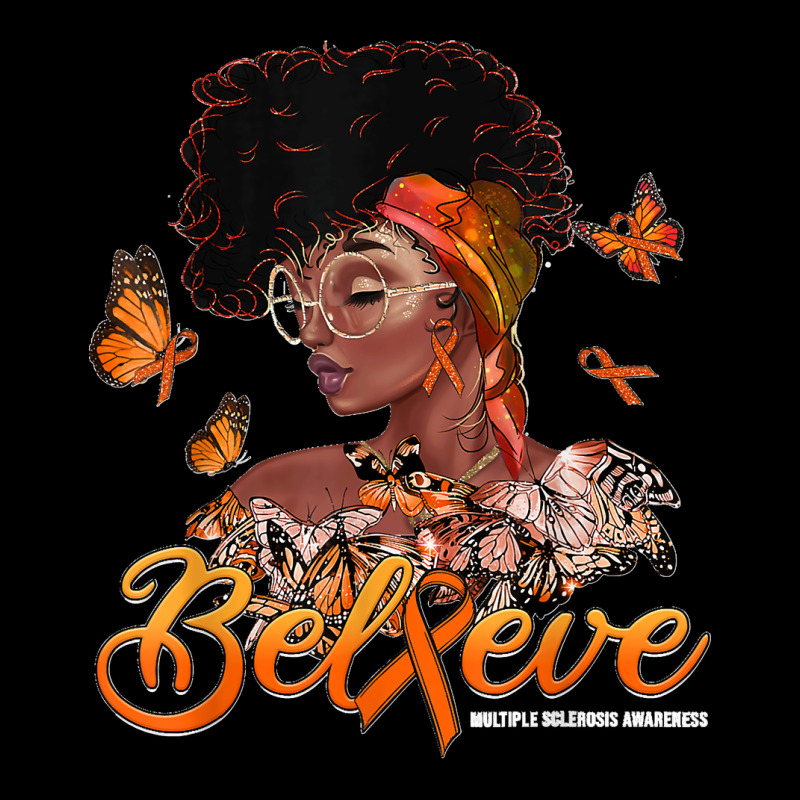 Black Women Believe Orange Ribbon Multiple Sclerosis Warrior Long Sleeve Shirts | Artistshot