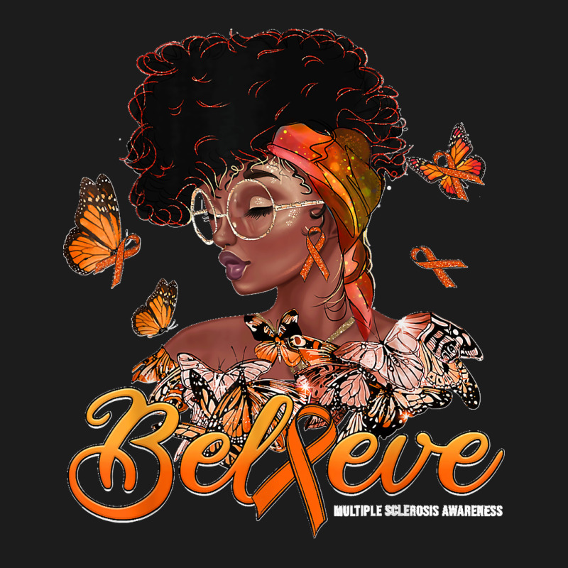 Black Women Believe Orange Ribbon Multiple Sclerosis Warrior Hoodie & Jogger Set | Artistshot