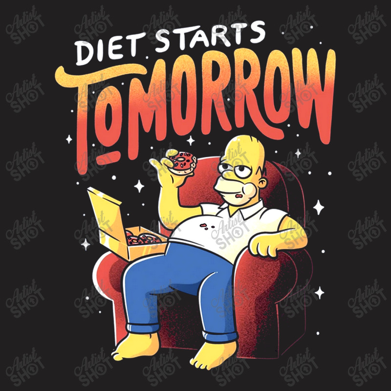 Diet Starts T-shirt | Artistshot