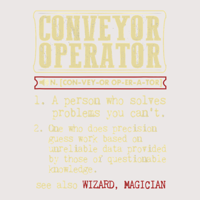 Conveyor Operator Dictionary Term Pocket T-shirt | Artistshot