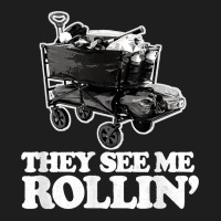 They See Me Rollin, Funny Ballpark Wagon   Softball Baseball Classic T-shirt | Artistshot