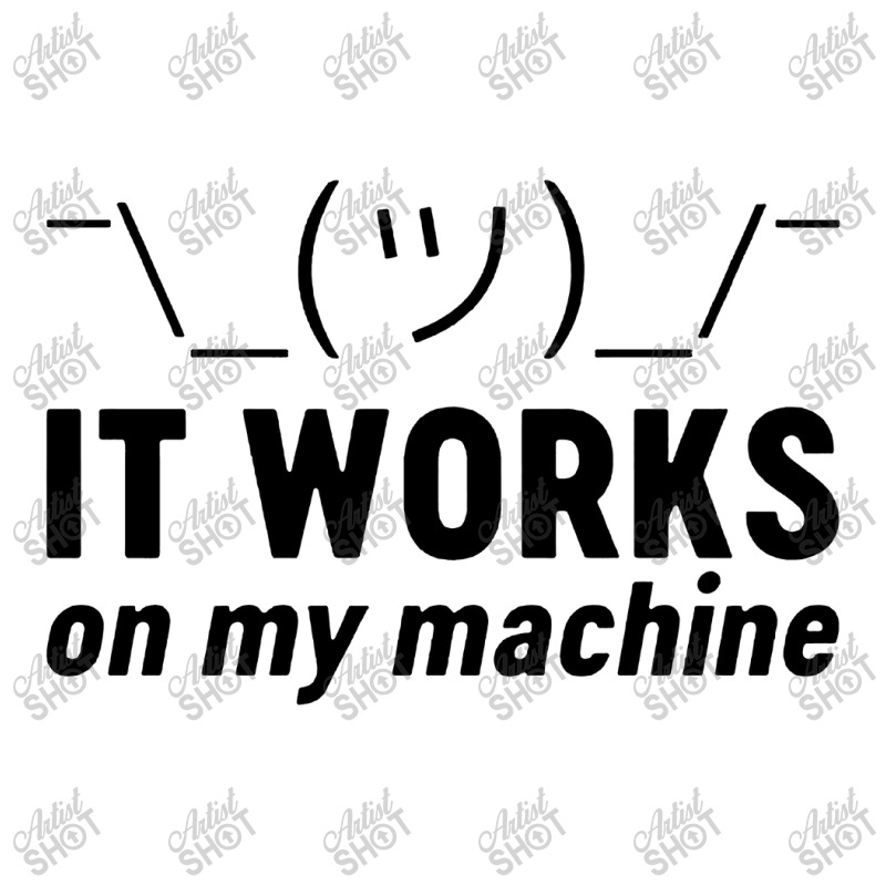 It Works On My Machine V-neck Tee | Artistshot