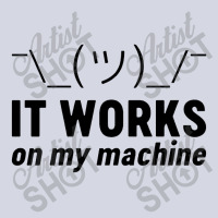 It Works On My Machine Fleece Short | Artistshot