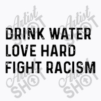 Drink Water T-shirt | Artistshot