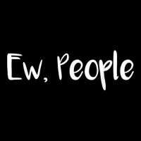 Ew People T Shirt, Ew People Tee Adjustable Cap | Artistshot