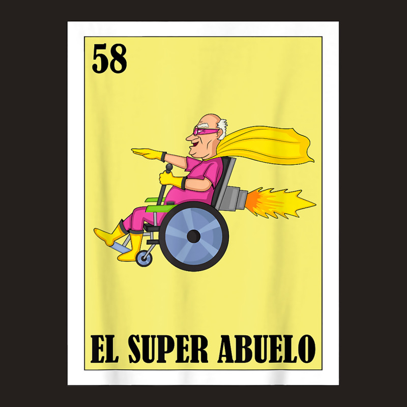 Mens Diseño Para Abuelo   Mexican Lottery El Super Abuelo T Shirt Tank Top by hudizhowav | Artistshot