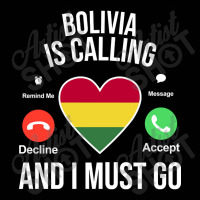 Bolivia Caling And I Must Go Toddler 3/4 Sleeve Tee | Artistshot