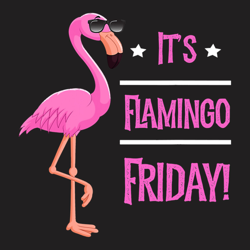 Flamingo It’s Flamingo Friday Birds Wearing Glasses T-shirt | Artistshot