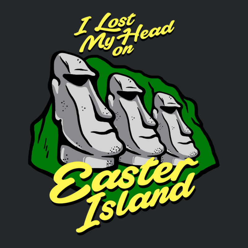 I Lost My Head On Easter Island Crewneck Sweatshirt | Artistshot