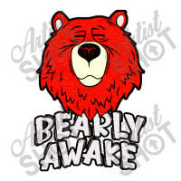 Bearly Awake T Shirt Maternity Scoop Neck T-shirt | Artistshot