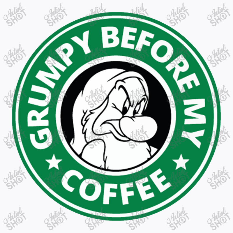 Grumpy Before My Coffee T-Shirt by haydar | Artistshot