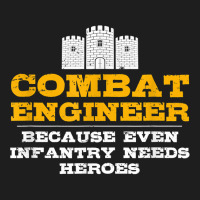 Combat Engineer Engineer Gifts Army Engineering For Fans Classic T-shirt | Artistshot