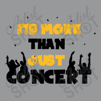 It's More Than Just Concert Crewneck Sweatshirt | Artistshot