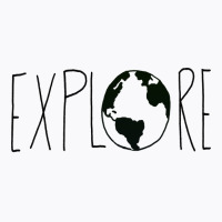 Explore The Globe T-shirt | Artistshot