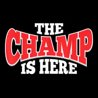 The Champ Is Here  Sport Martial Arts Motivational Gym Gift T Shirt Women's V-neck T-shirt | Artistshot