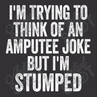 I'm Stumped Ampu Joke Missing A Leg Humor Prosthetic Vintage Short | Artistshot