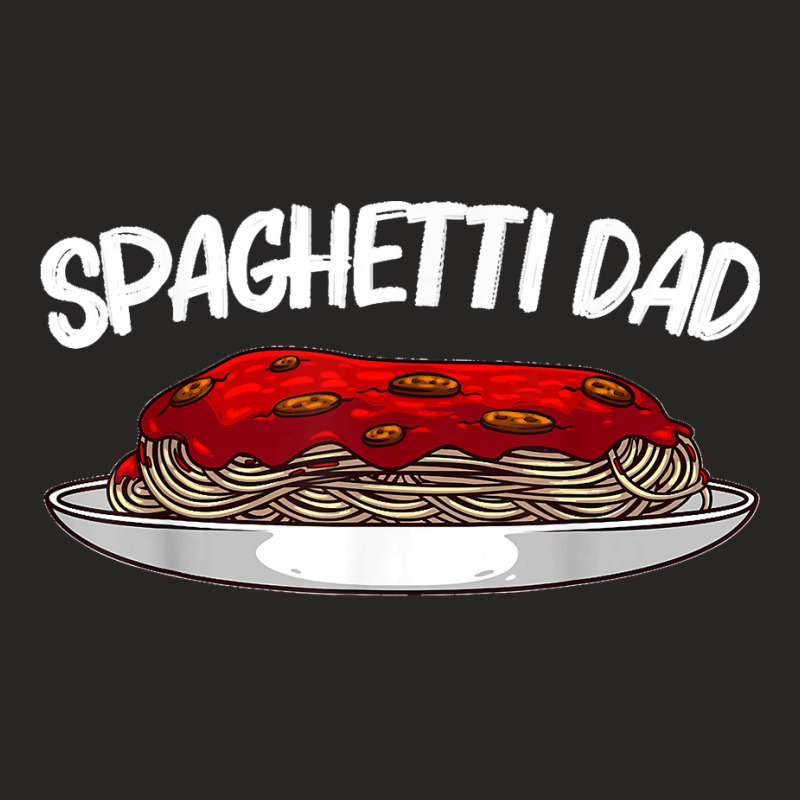 Funny Spaghetti For Dad Father Italian Pasta Meatball Foodie Ladies Fitted T-Shirt by saterseim | Artistshot