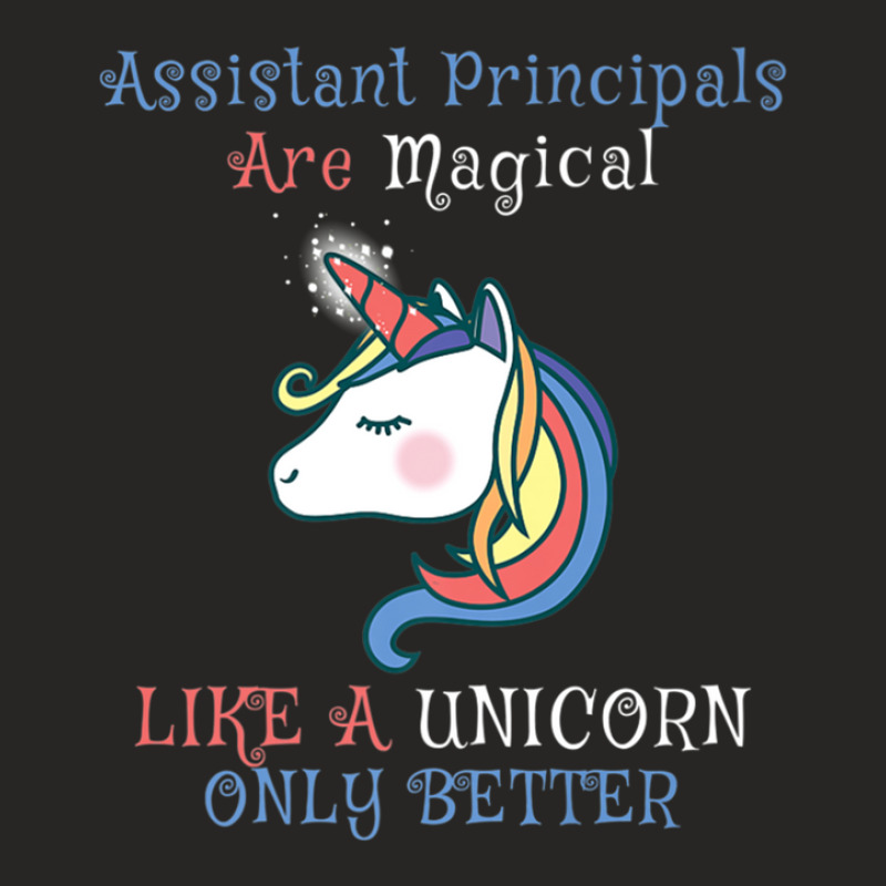 Assistant Principals Are Magical Like A Unicorn Only Better Ladies Fitted T-Shirt by KadeBarry | Artistshot