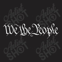 We The People Founding Fathers Constitution American T-shirt | Artistshot