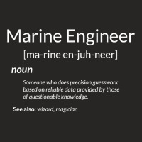 Funny Marine Engineering Marine Engineer Definition For Fans Ladies Fitted T-shirt | Artistshot