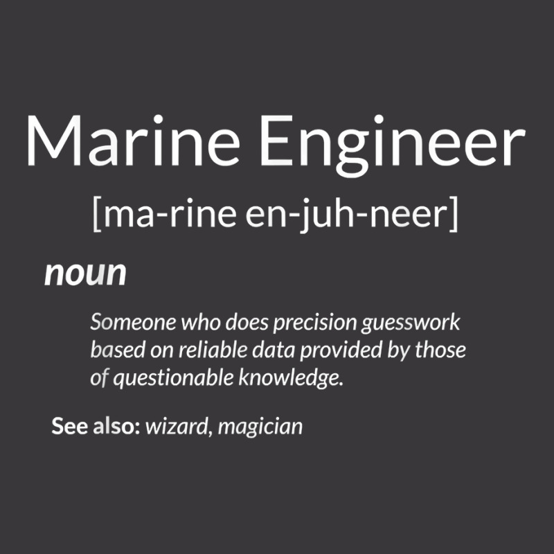 Funny Marine Engineering Marine Engineer Definition For Fans Ladies Curvy T-Shirt by SonjaBogenschutz | Artistshot