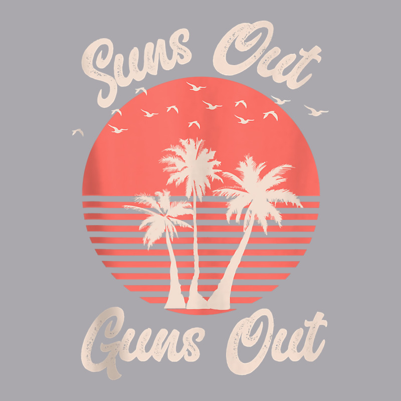 Suns Out Guns Out Tank Top Men Women Beach Summer Vacay Tank Top Youth 3/4 Sleeve | Artistshot