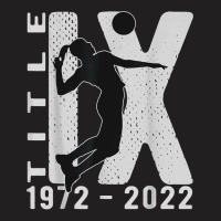 Title Ix 50th Anniversary Us Education Amendments Volleyball T Shirt T-shirt | Artistshot