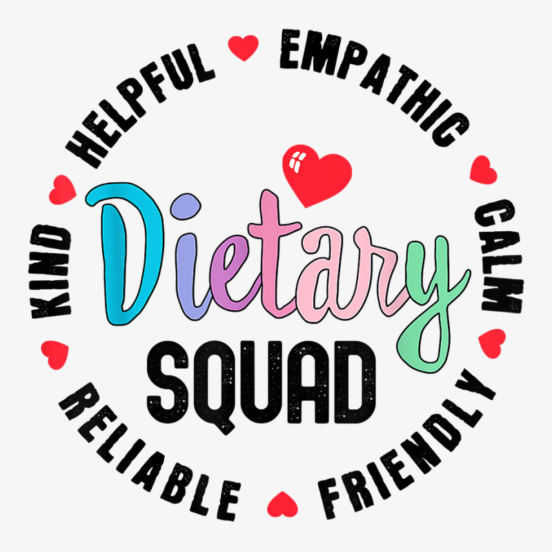 Dietary Squad Appreciation Week Healthcare Dietitian Squad T Shirt Ladies Fitted T-Shirt by alyshasur9x | Artistshot